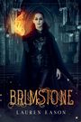 Lauren Eason: Brimstone, Buch
