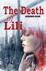 Alexander Salow: The Death Of Lili, Buch