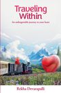 Rekha Devarapalli: Traveling Within, Buch