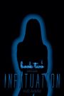 Text: "book two, part two, INFATUATION, Kell Adelle." Silhouette einer Person vor schwarzem Hintergrund mit blauem Schein.