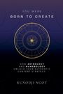 Kunodji Ngot: You Were Born To Create, Buch