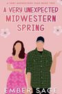 „A Very Unexpected Midwestern Spring“ von Ember Sage. Illustration: Frau in pinkem Kleid, Mann in grünem Hemd.