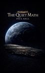 Text: "REMNANT THE QUIET MATH PAUL KELL". Vor einem Planeten schwebt ein riesiges Raumschiff im All.