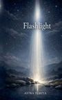 Astra Turiya: Flashlight, Buch
