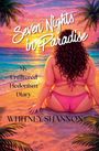 "Seven Nights in Paradise. My Unfiltered Hedonism Diary. WHITNEY SHANNON." Illustration einer Frau am Strand bei Sonnenuntergang.
