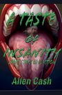 "A Taste of Insanity: Short Story Collection" von Allen Cash; eine Illustration eines weit geöffneten Mundes mit einem Gesicht.