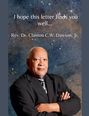 Text: "I hope this letter finds you well... Rev. Dr. Clanton C.W. Dawson, Jr." Ein älterer Mann im Anzug, die Arme verschränkt.