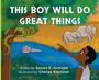 Titel: "THIS BOY WILL DO GREAT THINGS". Illustration: Junge zeigt auf Elefanten; Fluss mit Flusspferd und Schlange im Baum.