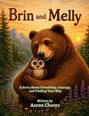 Aaron D Daniel Chavez: Brin and Melly, Buch