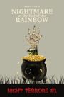 Text: "Andy Eva's Nightmare at the End of the Rainbow." Unten "Night Terrors #1." Illustration: Skelett-Hand in Topf mit Gold.
