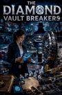 "The Diamond Vault Breakers" steht oben. Frau hält Tablet vor geöffneter Tresortür, Diamanten und Ermittlungsunterlagen liegen aus.
