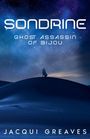 Jacqui Greaves: Sondrine, Buch