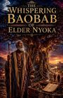 "The Whispering Baobab of Elder Nyoka." Ein älterer Mann in traditionellen Gewändern steht vor einem riesigen, kunstvoll verzierten Baum.