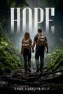 Der Text "HOPE" steht groß über einem Paar, das Hand in Hand durch einen dichten Wald geht. Darunter "Darya Sidorchyk Kelly".