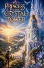 Rowan Everhart: The Princess of the Crystal Tower, Buch