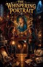 „The Whispering Portrait“ steht über einem verzauberten Raum voller Bücher, Kindern mit Lampen und einem Portrait einer Frau.