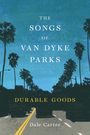 Dale Carter: The Songs of Van Dyke Parks, Buch
