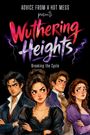 "Therapy with the Classics presents Wuthering Heights: Breaking the Cycle." Illustration von vier nachdenklichen Charakteren.