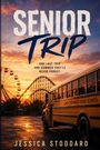 "SENIOR TRIP: ONE LAST TRIP. ONE SUMMER THEY'LL NEVER FORGET." Gelber Schulbus vor Achterbahn bei Sonnenuntergang.