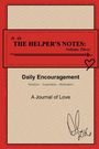 "The Helper's Notes: Volume Three", "Daily Encouragement", Signatur unten rechts, Rote Umrandung mit Herzsymbol.