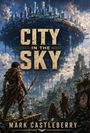 Mark Castleberry: City In The Sky, Buch
