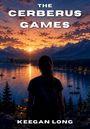 „The Cerberus Games“ und „Keegan Long“. Eine Person blickt auf einen See bei Sonnenuntergang, Berge im Hintergrund.