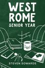 Steven Sowards: West Rome, Buch