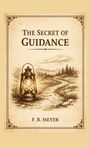 "The Secret of Guidance" und "F. B. Meyer" stehen über einer Laterne und einem Pfad in einer Landschaftsillustration.