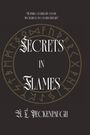 K. L. Peckenpaugh: Secrets in Flames, Buch