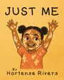 „Just Me“ und „By Hortense Rivers“. Fröhliches Kind mit Vitiligo, hebt die Arme, lächelt, orangefarbener Hintergrund. Illustration.