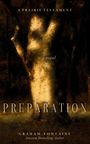 Text: "A Prairie Testament", "a novel", "Preparation", "Graham Fontaine", "Amazon Bestselling Author". Ein diffuser Baumstamm.