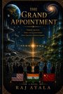"The Grand Appointment. Three blocs. Two civilizations. Flags von USA, Indien, China. Science-Fiction-Landschaft."