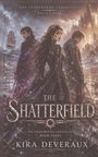 Deveraux: The Shatterfield, Buch