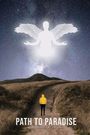 „PATH TO PARADISE“ und „MOHAMMAD LATIF RAJA“ am unteren Rand. Ein Weg führt zu einem strahlenden Engel am Sternenhimmel.