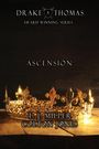 „DRAKE THOMAS“, „AWARD WINNING SERIES“, „ASCENSION“, „T. J. MILLER“, „COLTON JONES“. Eine goldene Krone auf Holz.
