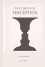 „THE LIMITS OF PERCEPTION“, „Why Change Feels Sudden“, John S. Pritchett. Eine Vase, die auch zwei Gesichter bildet.