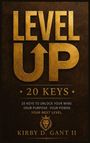 Text: "LEVEL UP", "20 KEYS", "20 KEYS TO UNLOCK YOUR MIND. YOUR PURPOSE. YOUR POWER. YOUR NEXT LEVEL." Illustration eines Löwen.