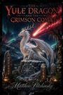 "The Yule Dragon and the Crimson Comet" in roten Buchstaben. Weiße Drachenfigur mit Geweih unter leuchtendem Kometen und Polarlichtern.