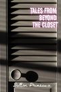 "Tales from Beyond the Closet" in rosa Gruselschrift auf dunklen Lamellen; unten "Dalton Primeaux" in Schreibschrift.