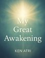 „My Great Awakening“ und „KEN ATRI“ vor strahlendem Licht, das von der Mitte nach außen leuchtet.