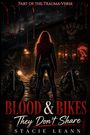 Stacie Leann: Blood & Bikes, Buch