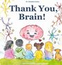 Christina Costa: Thank You Brain!, Buch