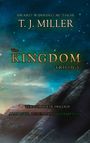 Buchtitel: "The Kingdom Trilogy". Autor: T.J. Miller. Thema: "Alliance, Rebellion, Redemption". Hintergrund: Nachthimmel und Berge.