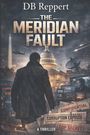 Db Reppert: The Meridian Fault, Buch