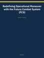 Text: "Redefining Operational Maneuver with the Future Combat System (FCS)" von Michael J. Rosamond. Nimble Books, dunkelblauer Hintergrund.