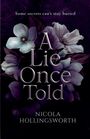Nicola Hollingsworth: Hollingsworth, N: Lie Once Told, Buch