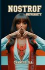 "NOSTROF UNIVERSITY" und "CHANESE JAA" stehen oben, eine Frau mit einem Vogelanhänger und rotem Schal posiert mit gekreuzten Fingern.