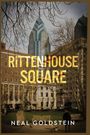 Neal Goldstein: Rittenhouse Square, Buch