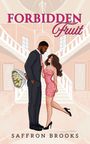 "FORBIDDEN Fruit" und "SAFFRON BROOKS". Illustration eines Paares; er im Anzug mit Blumen, sie im rosa Kleid vor Treppe.