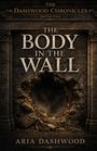 "The Dashwood Chronicles: The Body in the Wall" und "Aria Dashwood". Eine Mauer mit einem großen Loch und Trümmern.